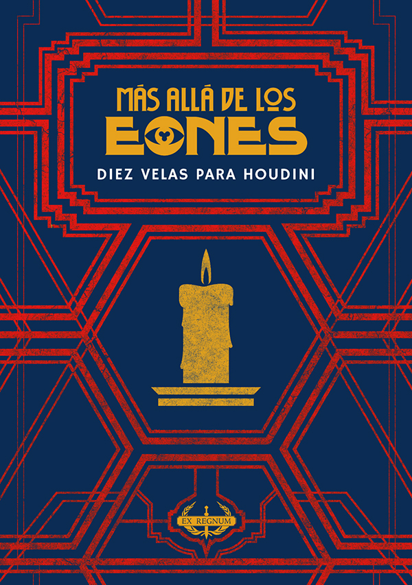 Diez velas para Houdini

Campaña para Más Allá de los Eones con seis arcos argumentales y con la posibilidad de jugarla con villanos diferentes. Mañana viernes en tu tienda favorita de la mano de <a href="/ExRegnum/">Ex Regnum</a>.

dbsombra.com/index.asp?cod=…