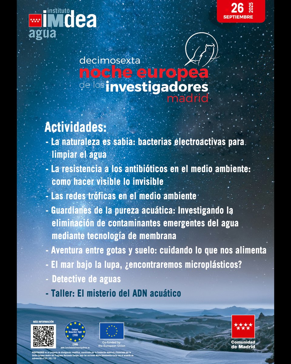 El 26 de septiembre celebraremos en IMDEA Agua la 16ª edición de la Noche Europea de los Investigadores de Madrid. ¡Te esperamos en la Noche del Agua!
#NocheEuropeaInvestigadores #NightMadrid #NIGHTspain #EuropeanResearchersNight @MSCActions
+info: c.madrid/53uva