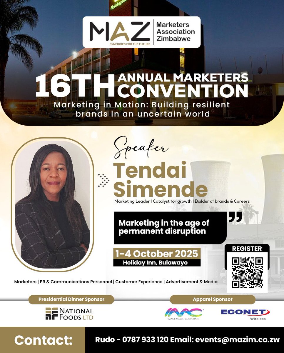 MarketersZim's tweet image. 📍 16TH ANNUAL MARKETERS CONVENTION SPEAKER REVEAL 

Tendai Simende ( a Marketing Leader, Catalyst for Growth and Builder of Brands &amp;amp; Careers).

Count down begins 
 Register today forms.gle/voGxH675wVcjLT…

#Annual Marketers Convention2025 #MarketingInMotion