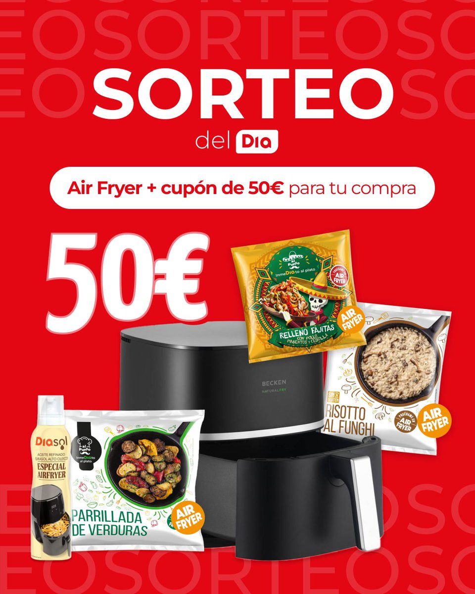 🔥 Sorteo del Dia 🔥

¿Quieres ganar una Airfryer y llevar tu cocina al siguiente nivel? 😏

¿Cómo participar?

• Seguir a la cuenta oficial de @dia_esp
• Menciona a un amigo
• Like y RT

Tienes hasta el 16 de septiembre (incluido) para participar.
¡Mucha suerte a todos! 🙌