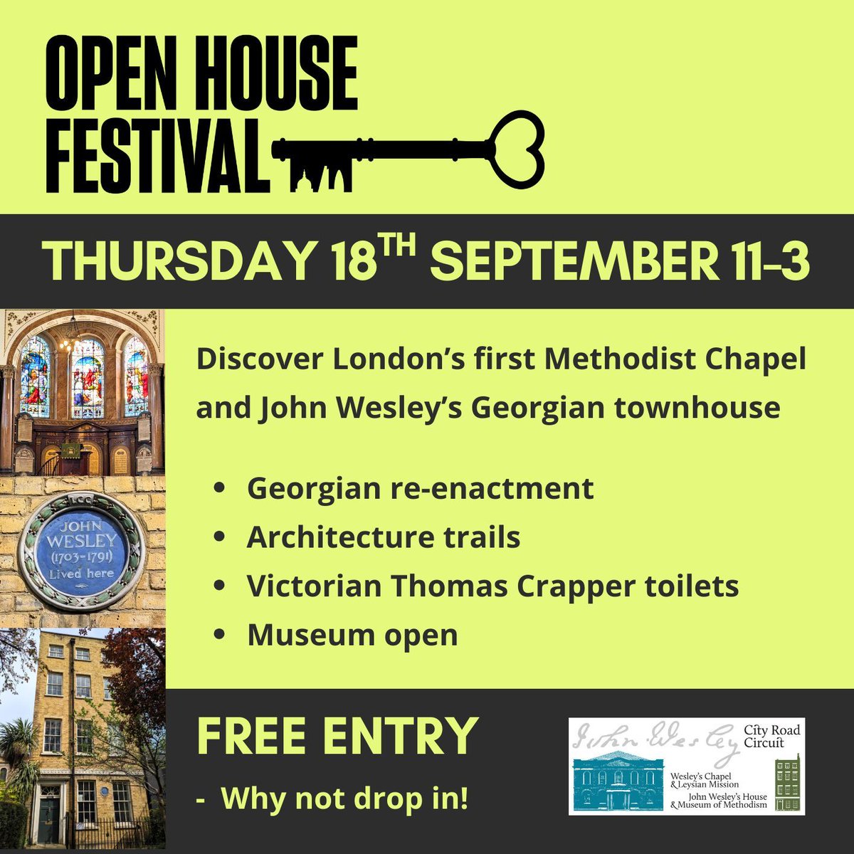 One week until we take part in Open House Festival, a celebration of London's most interesting and significant buildings! See inside John Wesley's Georgian townhouse free of charge and take a moment in Wesley's Chapel. Architecture trail, re-enactment, museum. #OpenHouseFestival
