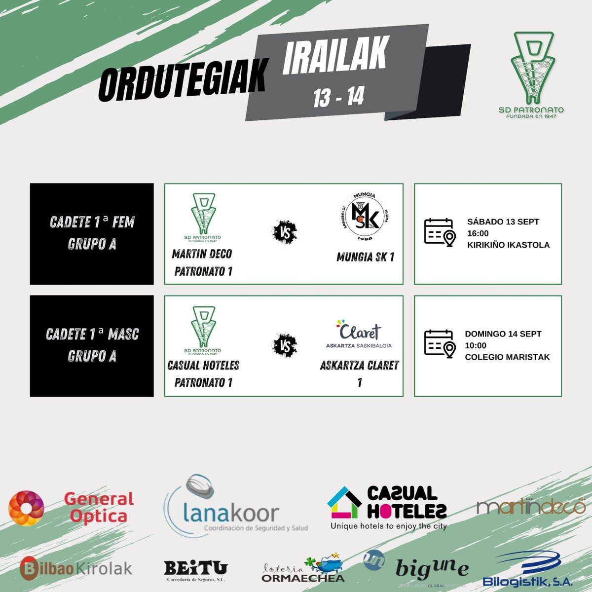 Asteburu honetan ekingo diegu lehiaketei gure kadete taldeekin. Zorte on guztioi!!! 1, 2, 3 Patro!! 💚🖤🤍🏀