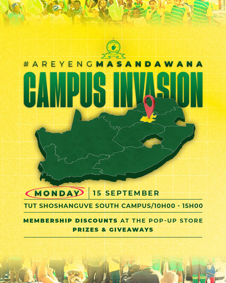 Masandawana's tweet photo. 𝗧𝗦𝗛𝗪𝗔𝗡𝗘 𝗚𝗘𝗧 𝗥𝗘𝗔𝗗𝗬 𝗙𝗢𝗥 𝗧𝗛𝗘 𝗖𝗔𝗠𝗣𝗨𝗦 𝗜𝗡𝗩𝗔𝗦𝗜𝗢𝗡!🔥

📆 15 September 
📍 Tshwane University of Technology - Soshanguve South Campus
⏰ 10H00 - 15H00
💳 Enjoy exclusive pop-up store discounts when you present your Membership Card!

#Sundowns #SundownsLadies #AreyengMasandawana