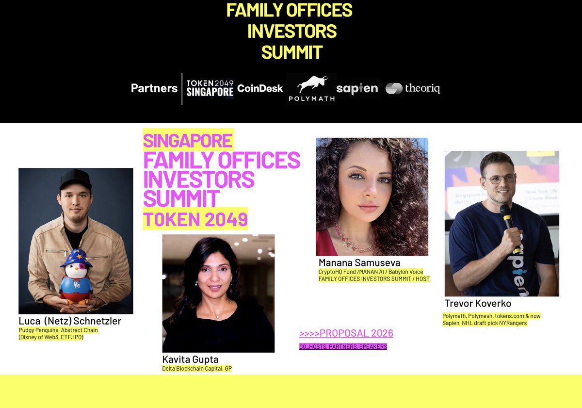 🇸🇬 Family Offices and Investors Summit <a href="/FOISummit/">Family Offices Investors Summit</a> official partner  @TOKEN2049 #Singapore  
Sep 30 – Oct 2 
Summit+Investor Dinners with <a href="/LucaNetz/">Luca Netz 🐧✳️</a> <a href="/KavitaGupta19/">Kavita Gupta</a> <a href="/trevorkoverko/">Trevor Koverko</a> <a href="/JoinSapien/">Sapien</a> <a href="/PolymeshNetwork/">Polymesh</a> <a href="/PolymathNetwork/">Polymath</a> <a href="/pudgypenguins/">Pudgy Penguins</a> @iglooinc @abstractchain
Investor Dinners