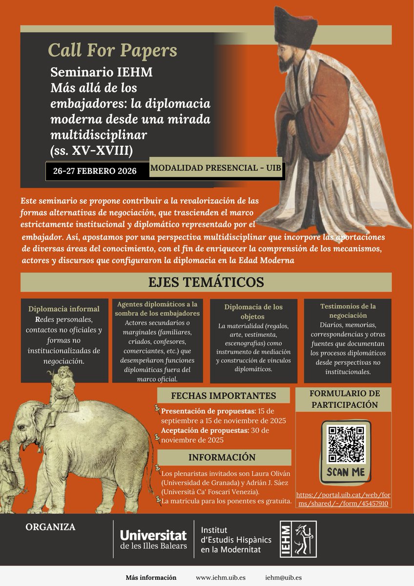 ✨ Ya está abierto el plazo para enviar propuestas para el seminario que celebraremos el próximo año en la UIB.
Nos encantará contar con vuestra participación 🙌
📌Si conocéis a alguien interesado, ¡agradecemos mucho la difusión!
🔗 iehm.uib.es/actividades/20…