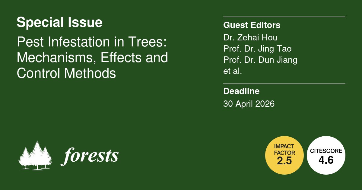 Forests_MDPI's tweet image. 📢 Proud to announce that the new Special Issue in #Forests is now open for submissions: Pest Infestation in Trees: Mechanisms, Effects and Control Methods. 🪳 🌳

📚 Edited by Dr. Zehai Hou et al.

Submit at 🔗 mdpi.com/journal/forest…

#ForestHealth #PestManagement #TreeScience