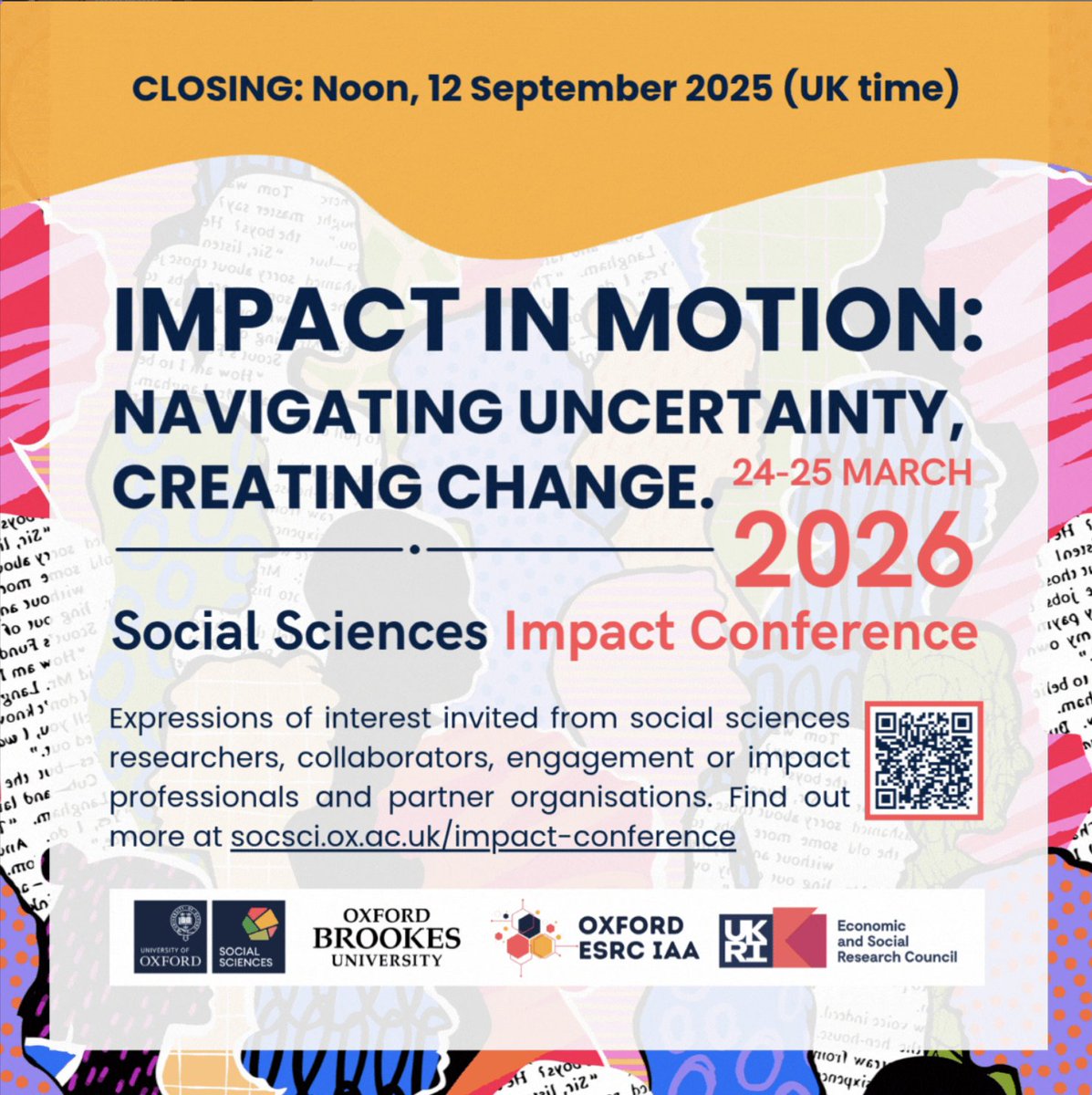 Sharing on behalf of Becky Launchbury 📢

Call for contributions! 🌍
Impact in Motion: Navigating Uncertainty, Creating Change

📍 Oxford | 🗓 24–25 March
Deadline: 12 Sept 2025

🔗 socsci.ox.ac.uk/impact-confere…
#ImpactConference2026 #SocialScience #ResearchImpact