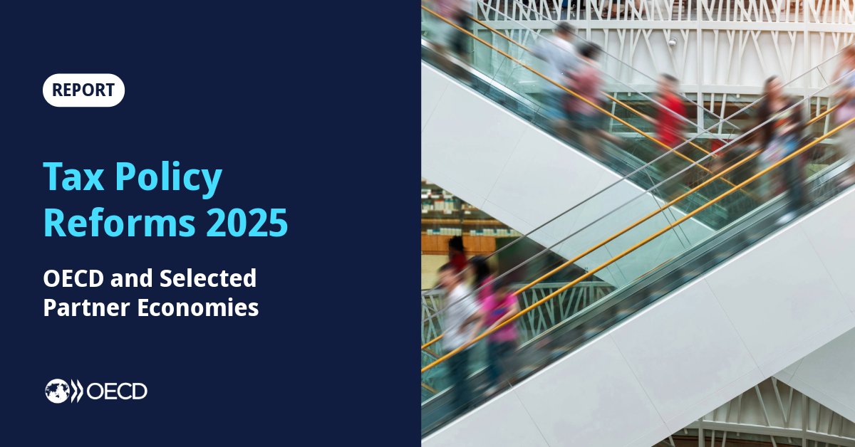 OECD’s Tax Policy Reforms 2025 is out today analysing the tax reforms implemented in 2024 across 86 jurisdictions.

Read the press release and learn more: brnw.ch/21wVFab

#TPR2025