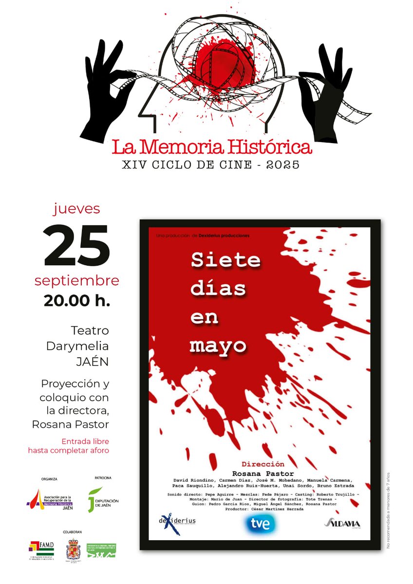 📽️ El jueves 25 de septiembre, el Teatro Darymelia acogerá una cita imprescindible dentro del XIV Ciclo de Cine La Memoria Histórica: la proyección de 'Siete días en mayo', con la presencia de su directora Rosana Pastor, con la que se realizará un coloquio tras la proyección.