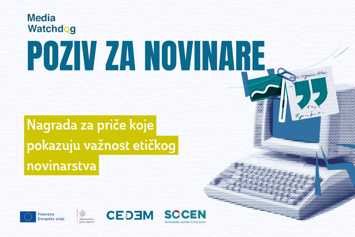 Cedem2024's tweet photo. Ovim pozivom želimo da prepoznamo i nagradimo novinarske radove koji dosljedno primjenjuju principe etičkog novinarstva i odgovorno izvještavaju o temama koje se tiču ljudskih prava. https://t.co/vsr89y9agP