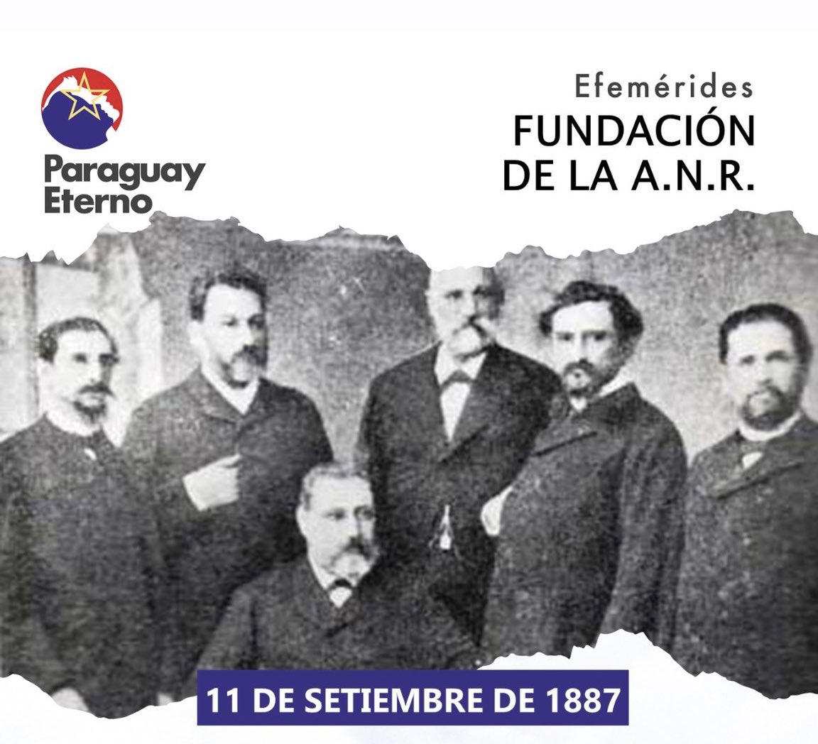 [EFEMERIDES] 

El 11 de setiembre de 1887, en asamblea se aprobaban los estatutos de la Asociación Nacional Republicana (ANR) fundándose de esta manera el Partido Colorado.