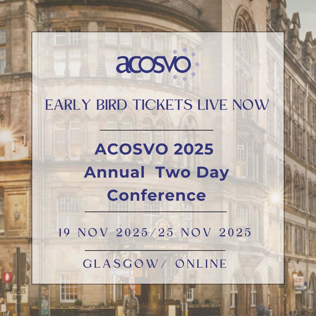 ACOSVO's tweet image. 📢 Tickets for our 2025 Annual Conference: Funding the Future are now on sale! This year we&apos;re running a 2 day conference. Grab your early bird tickets for one or both days now! Day 1 in person Nov 19 (Glasgow) and Day 2 Nov 25 (online). Book here buff.ly/H3zFe8w