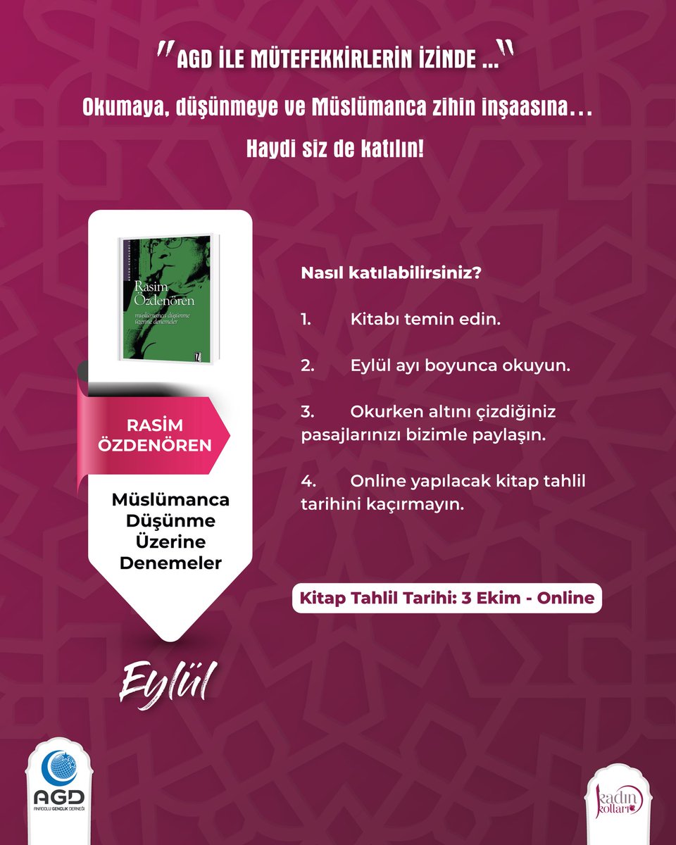 agdkadin's tweet photo. AGD ile Mütefekkirlerin İzinde…
Okumaya, düşünmeye ve Müslümanca zihin inşaasına haydi siz de katılın!

Eylül ayı kitabı ve tahlil tarihi sizlerle✨
Müslümanca Düşünme Üzerine Denemeler ~ Rasim Özdenören

Yıllık takvimi afişi kaydırarak inceleyebilirsiniz🌿

#agdkadınkolları 
#kitaptahlili