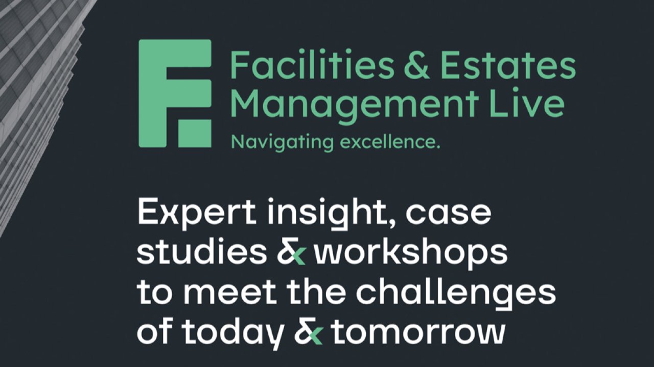 Facilities And Estates Management Live – UK