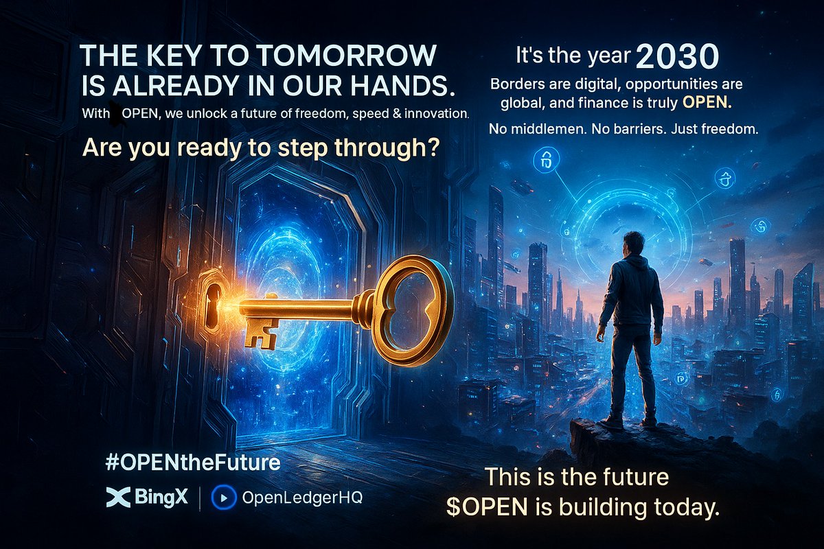 FerventAbba's tweet photo. With $OPEN,we unlock a future of freedom,speed,and innovation where doors that kept people out are now open for everyone to step through.
It’s the year 2030.Borders are digital, opportunities are global,and finance is truly OPEN. No barriers. Just freedom.
 #BingX #OPENtheFuture https://t.co/Z82z6fBttt