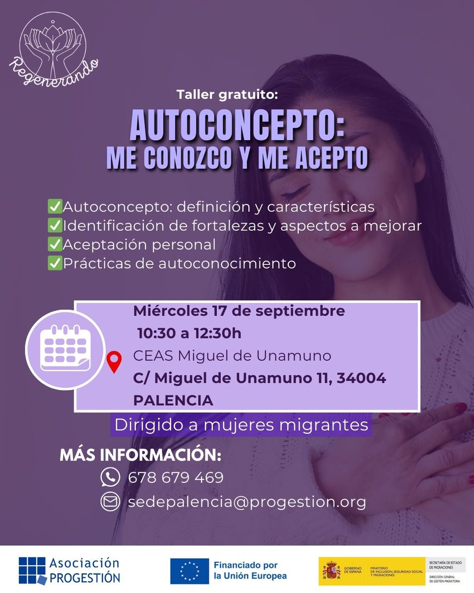 💜 Te invitamos a participar del próximo taller de nuestro proyecto #Regenerando en #Palencia

🗓️ Miércoles 17 de septiembre 
🕥 10:30 a 12:30 horas.
📍 CEAS Miguel de Unamuno, Palencia.

#Autoconcepto #Autoconocimiento #SaludMental #MujerMigrante