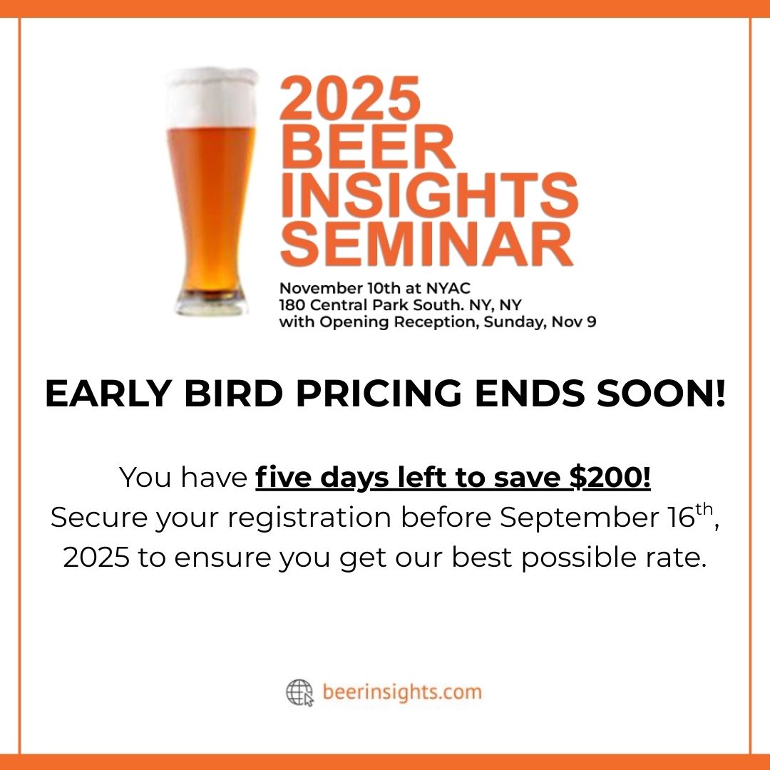 If you're planning to attend our annual Beer Insights Seminar in New York, NY, now is the time to register! Our early bird pricing offer expires on September 16th, so sign up now to save $200 and take part in this unique event. Register here: beerinsights.com/details?view=a…