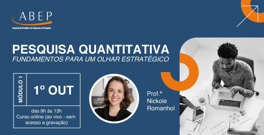 Dia 1º/10 tem início o curso Pesquisa Quantitativa – Módulo 1: Fundamentos para um Olhar Estratégico, com a profa. Nickole Romanhol. Voltado a pesquisadores, estudantes e profissionais. Inscrições: bit.ly/42geguo