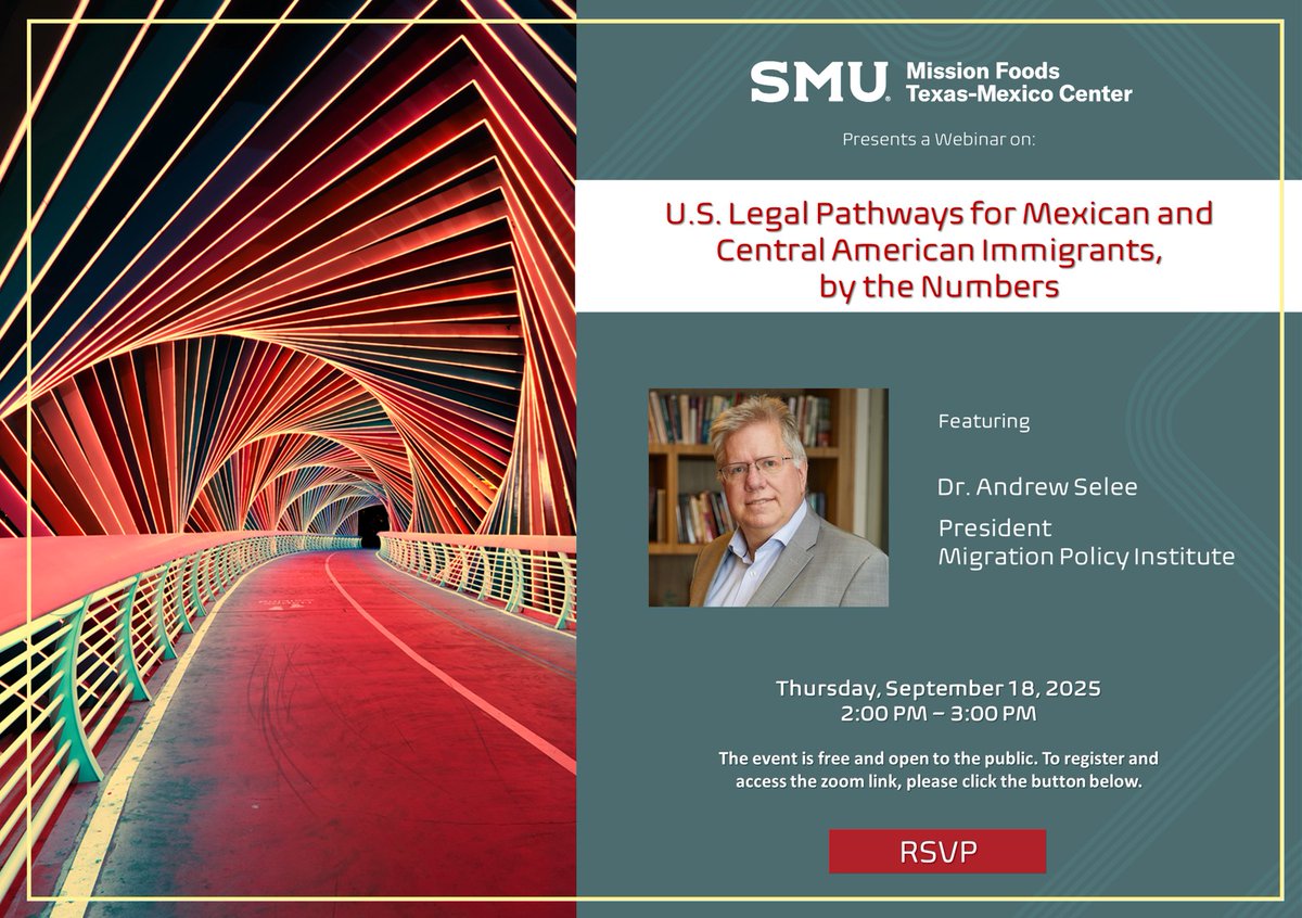 We’re pleased to host U.S. Legal Pathways for Mexican &amp; Central American Immigrant—new research funded by the SMU Mission Foods Texas-Mexico Center (<a href="/SMU/">SMU</a> <a href="/MissionFoodsUS/">Mission Foods 🌮</a>) and led by our fellow #AndrewSelee.
 
REGISTER: booking.smu.edu/calendar/smute…

#TexasMexico #Migration #Immigrants
