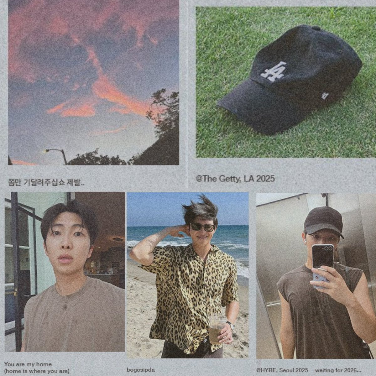 🐨 waiting for 2026
🐨 @ The Getty, LA 2025
🐨 You are my home (home is where you are)
🐨 bogosipda
🐨 쫌만 기달려주십쇼 제발..
(Please just wait a little bit longer..)

#HappyNamJoonDay 
#HappyBirthdayRM 
#RMDay2025 
#CelebrateKingNamjoon
#RM_TheCulturalBridge 
#KingOfLyricsRM