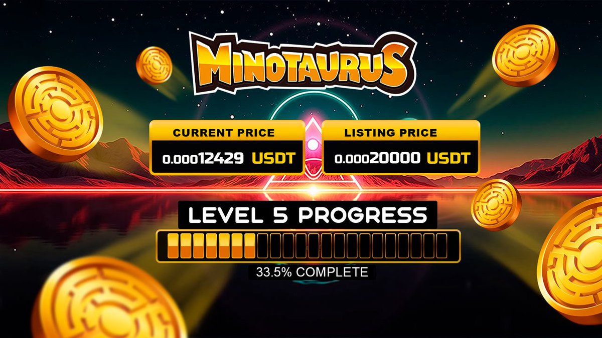 ⚡️Level 5 is already 33.5% completed

$MTAUR current price: $0.00012429
Listing price: $0.00020000

You’re early — but the clock is ticking&gt;&gt;&gt; minotaurus.io/?utm_source=mi…

🔁rt &amp; drop a comment, 3 random commenters will get 10 USDT each 🔥