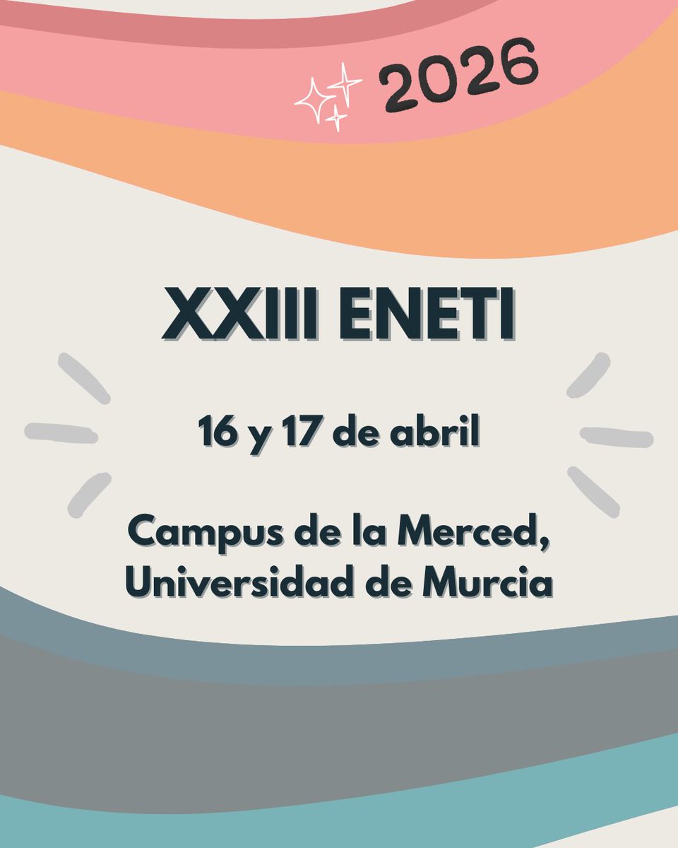 ¡Hola! 👋🏻 El curso acaba de empezar, pero hemos notado que ya tenéis ganas de saber cuándo se celebrará el XXIII ENETI, así que os traemos buenas noticias… 👀 ¡Se acabó la espera! 🎉

📅 ¿CUÁNDO?
16 y 17 de abril de 2026

📍 ¿DÓNDE?
Campus de la Merced, Universidad de Murcia