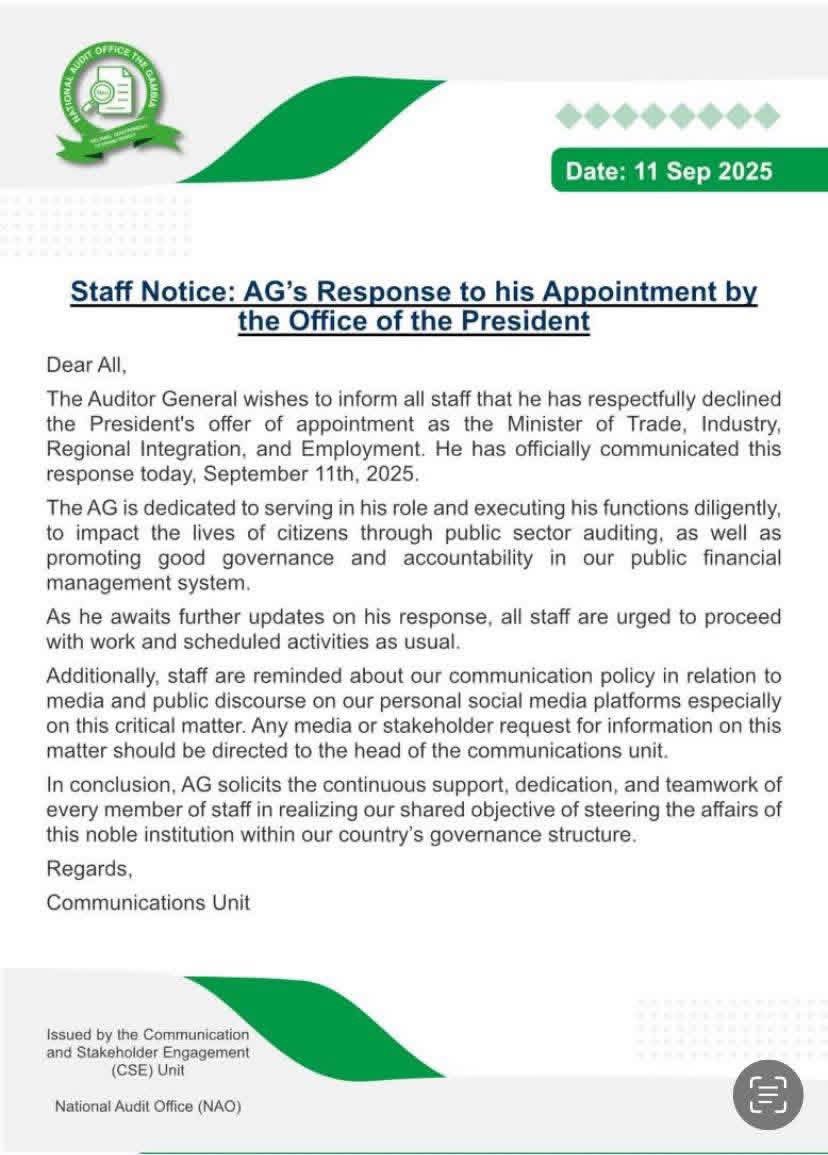 NEWS UPDATE: Auditor General Modou Ceesay has declined President Barrow’s appointment as Trade Minister, according to a circulating staff notice memo.
