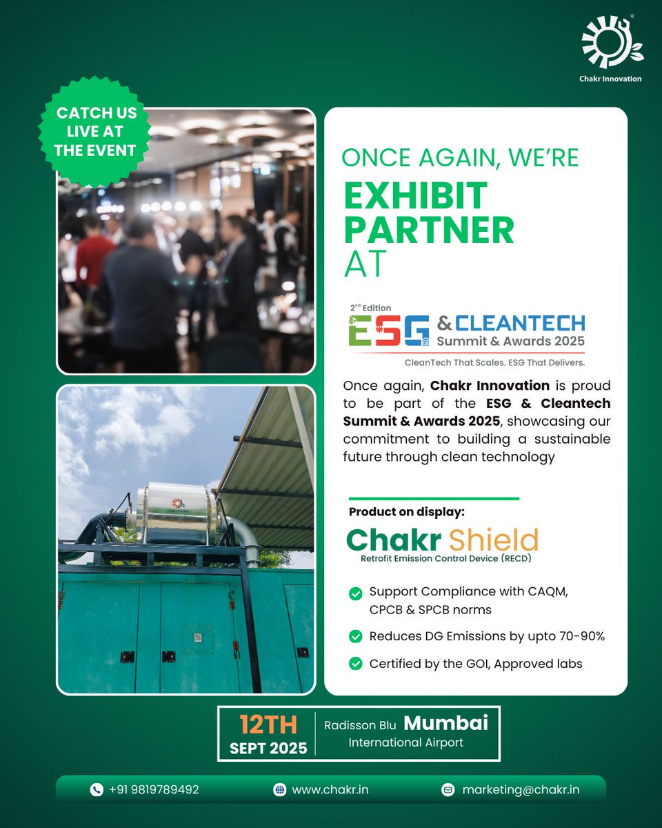 🌍 Proud to be an Exhibit Partner at the 2nd Edition ESG &amp; Cleantech Summit &amp; Awards 2025!

📅 12 Sept 2025 | ⏰ 9:00 AM onwards
📍 Radisson Blu, Mumbai Intl. Airport
Showcasing Chakr Shield (RECD) – reducing DG emissions by 70–90%. 💚
#ESG #Cleantech #Sustainability