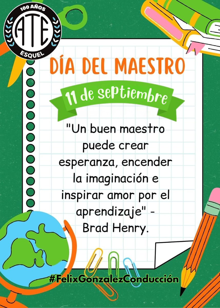 #FélixGonzálezConducción 
ATE Esquel saluda a las y los Maestros en su día
<a href="/ateprensa/">Prensa ATE Nacional</a> <a href="/marceloherbas19/">Marcelo Herbas</a> <a href="/chubut_sindical/">Chubut Sindical</a>