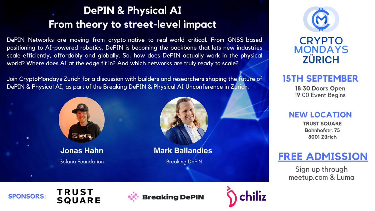 Join CryptoMondays Zurich for a high-energy, practical discussion with builders and researchers driving the future of DePIN &amp; Physical AI.

🎟 Register here:
 👉 Luma: luma.com/d01bei8y
 👉Meetup: lnkd.in/d7HgYP5N