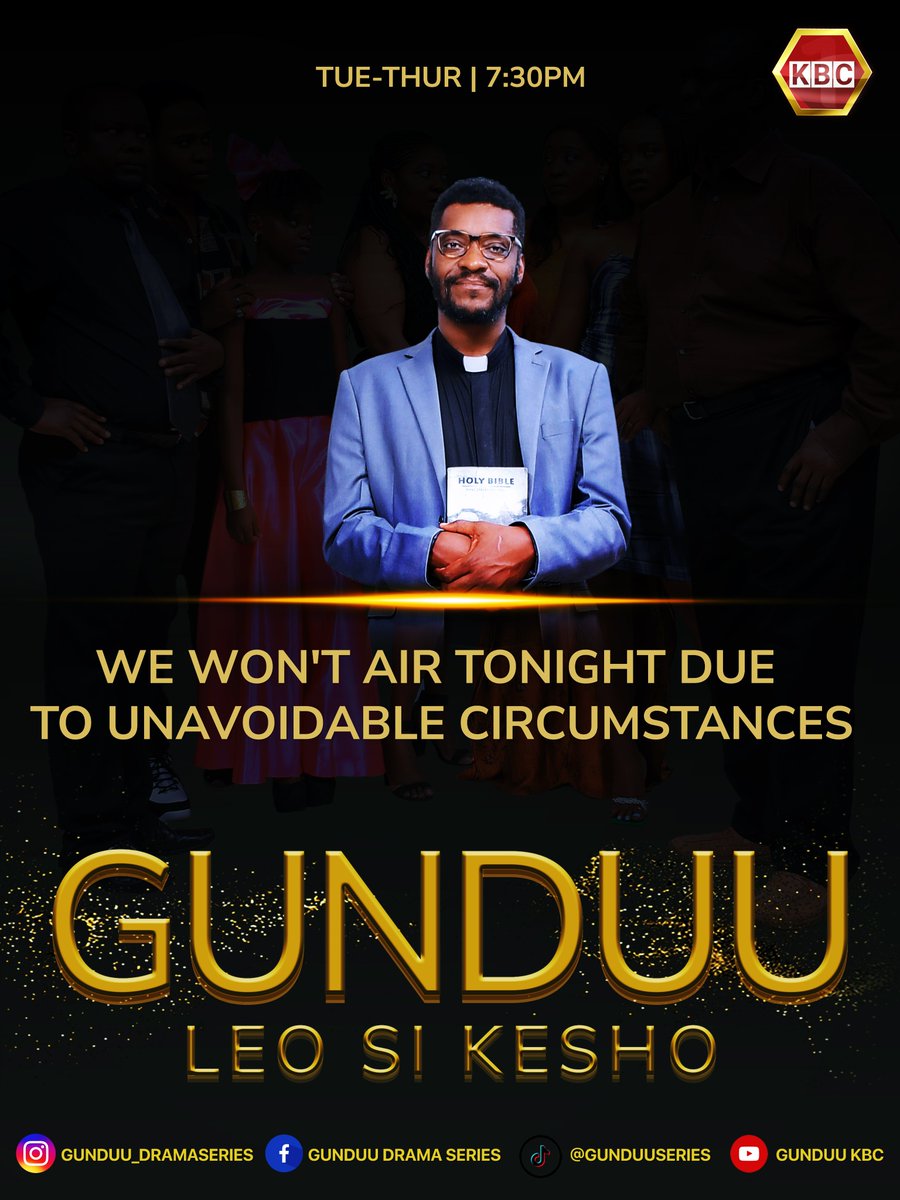 KBCChannel1's tweet image. Gunduu which airs on KBC Channel 1 every Tuesday to Thursday will not air today but will rest assured we are prepping for bigger and better. Stay Tuned! ^EK

#Gunduu #KBCChannel1 #StayTuned #LeoSiKesho