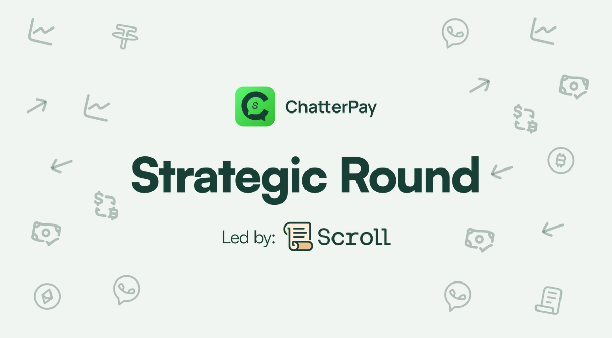 We're excited to announce that we've raised a Strategic Round, led by <a href="/Scroll_ZKP/">Scroll</a>, to enable WhatsApp payments, and spending options across LATAM.

ChatterPay enables +2B WhatsApp users to send and receive crypto with a WhatsApp message.