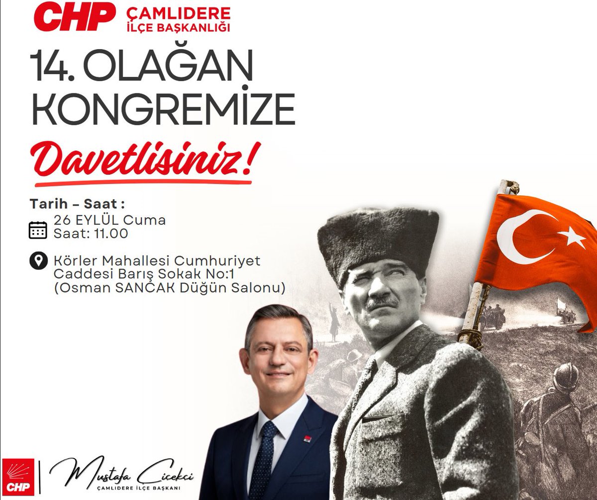Cumhuriyet Halk Partisi Çamlıdere İlçe Başkanlığımızın 14. Olağan İlçe Kongresinde sizleri aramızda görmekten onur duyarız.

📅 26 Eylül Cuma 
🕛 11.00 
📍 Körler Mahallesi Cumhuriyet Caddesi Barış Sokak No:1 (Osman SANCAK Düğün Salonu)