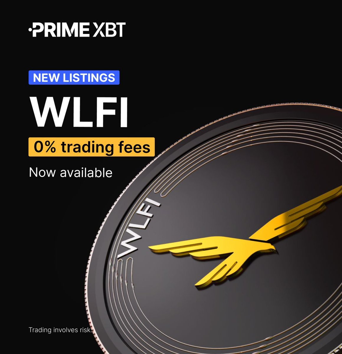 🔥 $WLFI/USDT is LIVE on #PrimeXBT 

Trade <a href="/worldlibertyfi/">WLFI</a>, one of the most talked-about projects in crypto with:

✅ Zero fees
✅ Leverage up to 150x

👉 Start trading: eng.primexbt.com/4gmMp1y