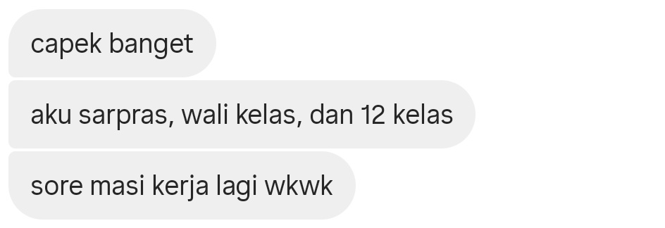 ... bacanya aja diriku ikutan capek 😔