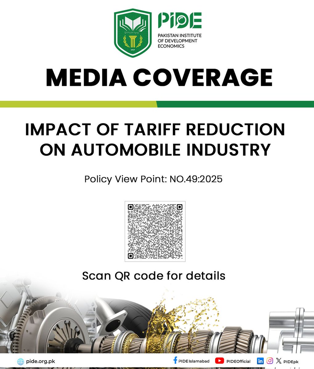PIDE's recent Policy Viewpoint “Impact of Tariff Reduction on the Automobile Industry” by Mohammad Shaaf Najib and Dr. Usman Qadir, has received widespread coverage across national print and digital media. 

The study highlights how tariff reforms can reshape Pakistan’s