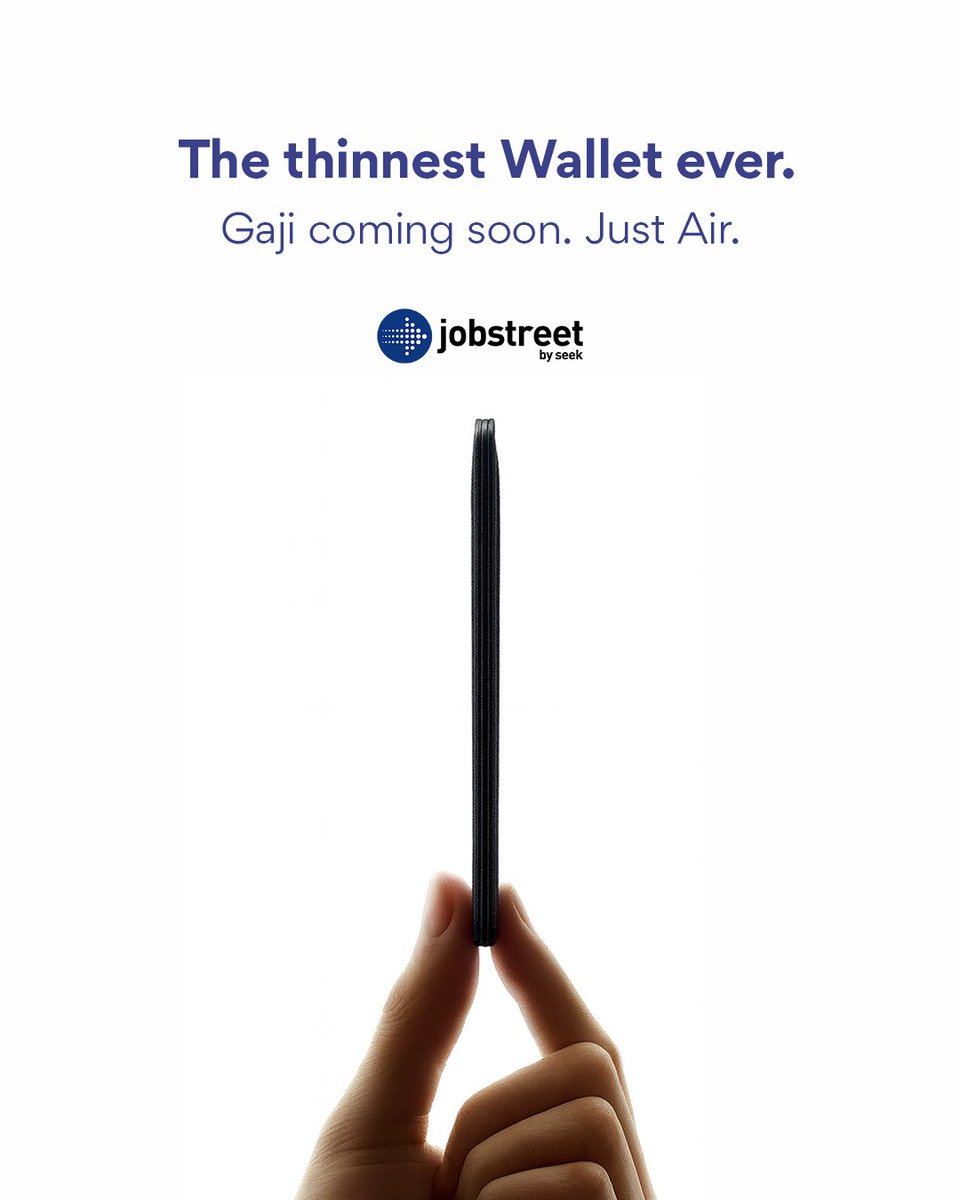 Walletku… senipis iPhone Air. Tiada iPhone, only air. 
#JobstreetbySEEKMY #JobstreetBetterMatches #BetterMatches