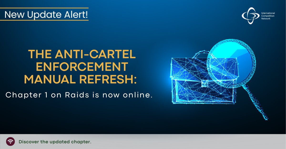 IntCompNetwork's tweet image. 🚨 New ICN update! The Anti-Cartel Enforcement Manual (ACEM) has been refreshed.
📌 Chapter 1 on Raids is now online with new sections and a more user-friendly format.
A key resource on investigative techniques across jurisdictions.

Read here 👉internationalcompetitionnetwork.org/wp-content/upl…