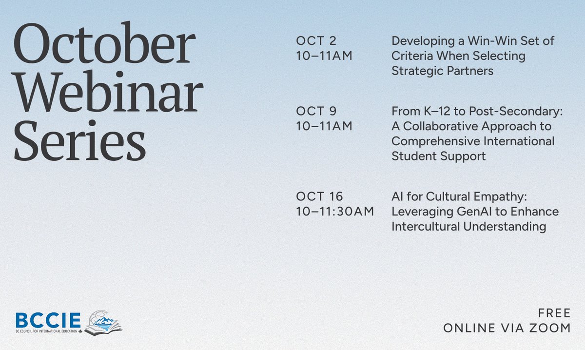 BCCIE's tweet image. Join us for a free webinar series exploring pertinent topics in the international education sector. Held over three Thursdays, participants will gain insights into strategic partnerships, student support, AI, and intercultural understanding. Learn more: ow.ly/zGbo50WU5w7