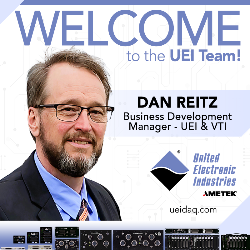 Welcome Dan Reitz!

We're thrilled to have Dan join us as our new Business Development Manager.  In this role, he’ll lead growth  in Automated Test Equipment instrumentation, collaborating closely with our sales and strategy teams at UEI and VTI Instruments to drive success.