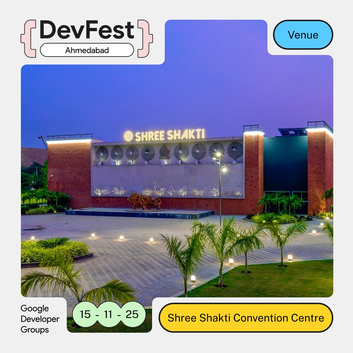 🚀Returning Stronger!

#DevFestAhm 2025 is back at Shree Shakti Convention Centre
Venue: share.google/48nDRQCwnjOZKn…

Last year gave us learnings, this year we bring upgrades:
✨Smarter spaces
🌍Bigger community energy

🔥Registration opens soon -stay tuned
#GDGAhmedabad #DevFest2025