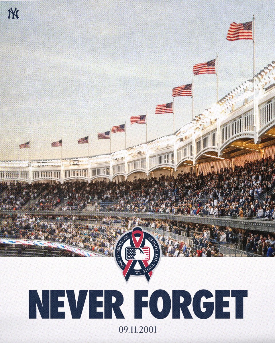 Yankees's tweet image. On this day, and on all days we shall #NeverForget