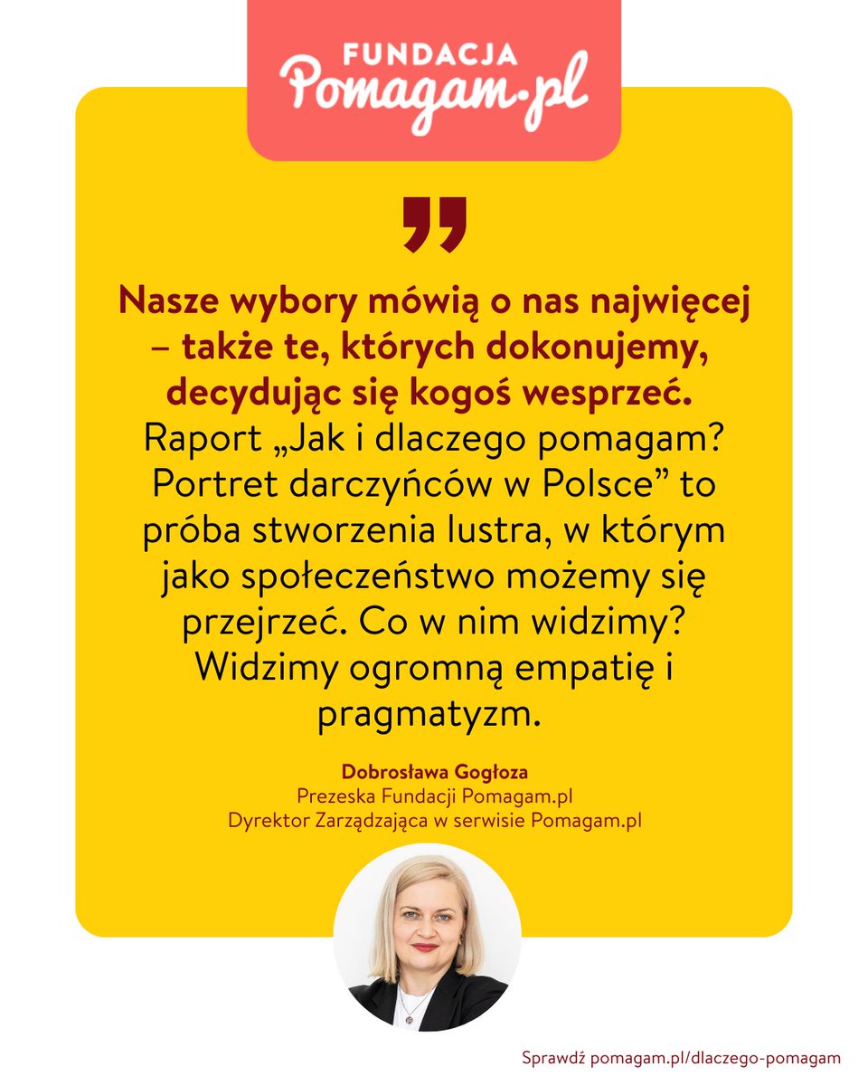 „Wspólnie możemy tworzyć świat, w którym pomaganie staje się naturalnym odruchem” – <a href="/dobroslawa_g/">Dobrosława Gogłoza</a> , Prezeska Fundacji Pomagam.pl, Dyrektor Zarządzająca w serwisie Pomagam.pl

Chcesz poznać więcej o pomaganiu w Polsce i zobaczyć, jak pomagają Polacy?