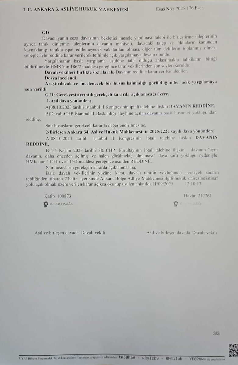 CHP HAKKINDAKİ DAVALARA UMUT BAĞLAYANLAR…

1. Ankara 3 üncü Asliye Hukuk Mahkemesi, kararı CHP aleyhindeki davalara umut bağlayanlarda hüsrana yol açtı.
2. Karar iki bölümden oluşuyor.
3. Ankara 34 üncü Asliye Hukuk Mahkemesi’ndeki dava Ankara 3 üncü Asliye Hukuk Mahkemesi’nde