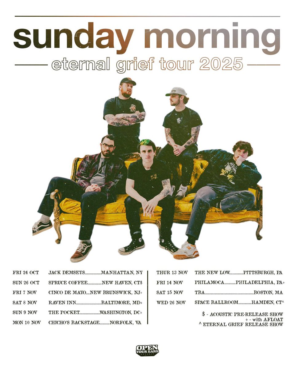Open Your Ears Records (@oyerecs) on Twitter photo The Eternal Grief Tour 2025 kicks off in October 🍂 Who’s coming out to a <a href="/SundayMorningCT/">Sunday Morning</a> gig? The Eternal Grief Tour 2025 kicks off in October 🍂 Who’s coming out to a <a href="/SundayMorningCT/">Sunday Morning</a> gig?