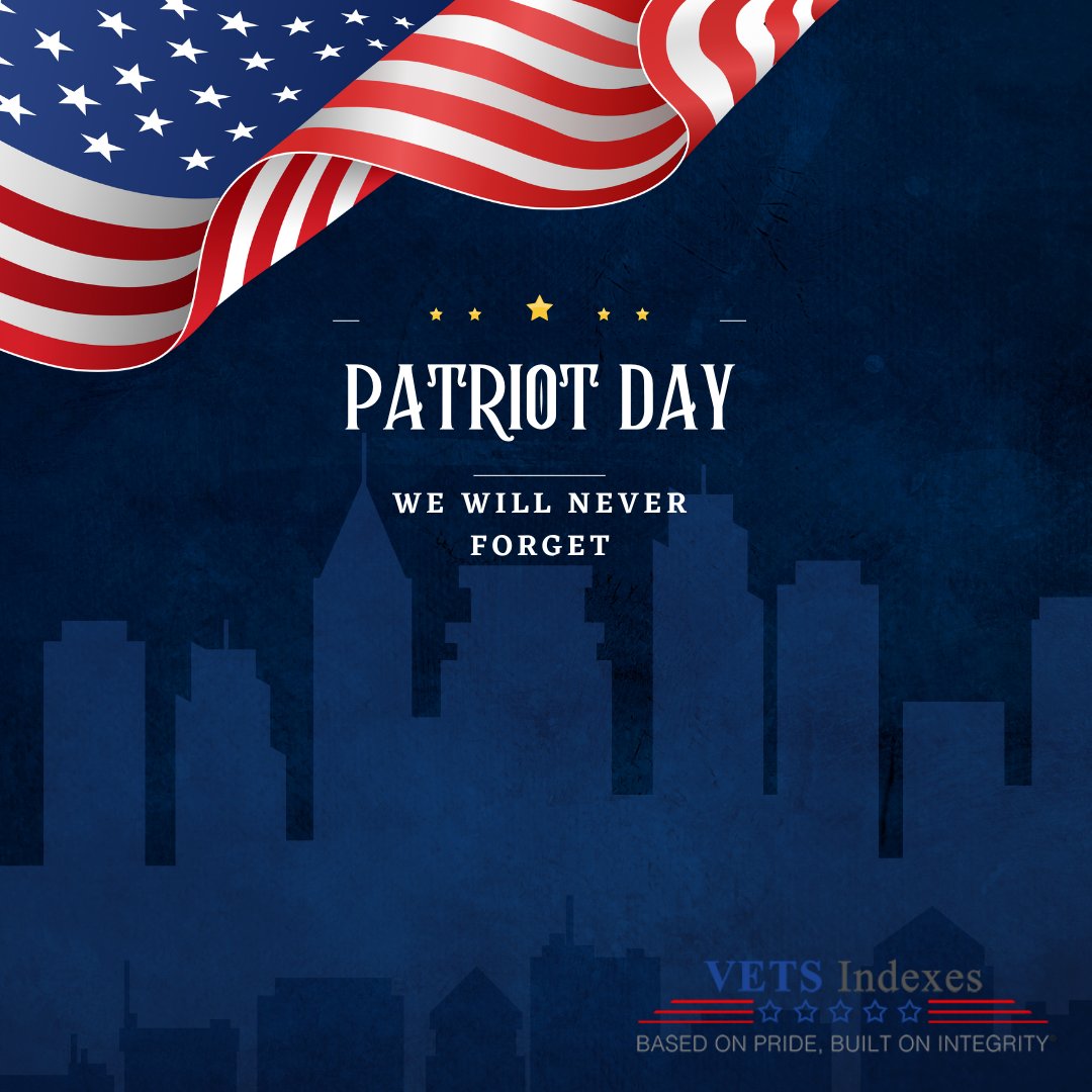 VETSIndexes's tweet image. On Patriot Day, we honor the lives lost on September 11, 2001, and the courage of the first responders, service members, and citizens who stood united. We will never forget.

#PatriotDay #NeverForget #September11 #UnitedWeStand #HonorAndRemember