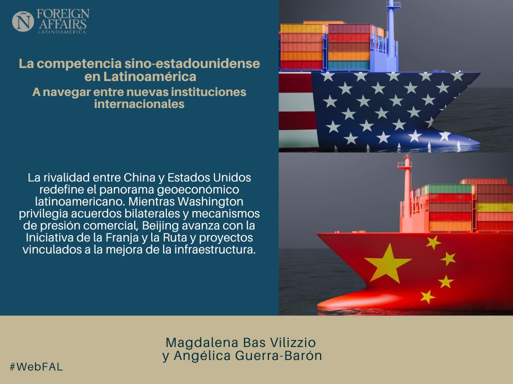 #LEE "La competencia sino-estadounidense en Latinoamérica. A navegar entre nuevas instituciones internacionales" de Magdalena Bas Vilizzio (<a href="/magdabasv/">Magdalena Bas</a>) y Angélica Guerra-Barón (<a href="/A_Guerra_Baron/">Angélica Guerra-Barón</a>) en #WebFAL bit.ly/4mXXBnI