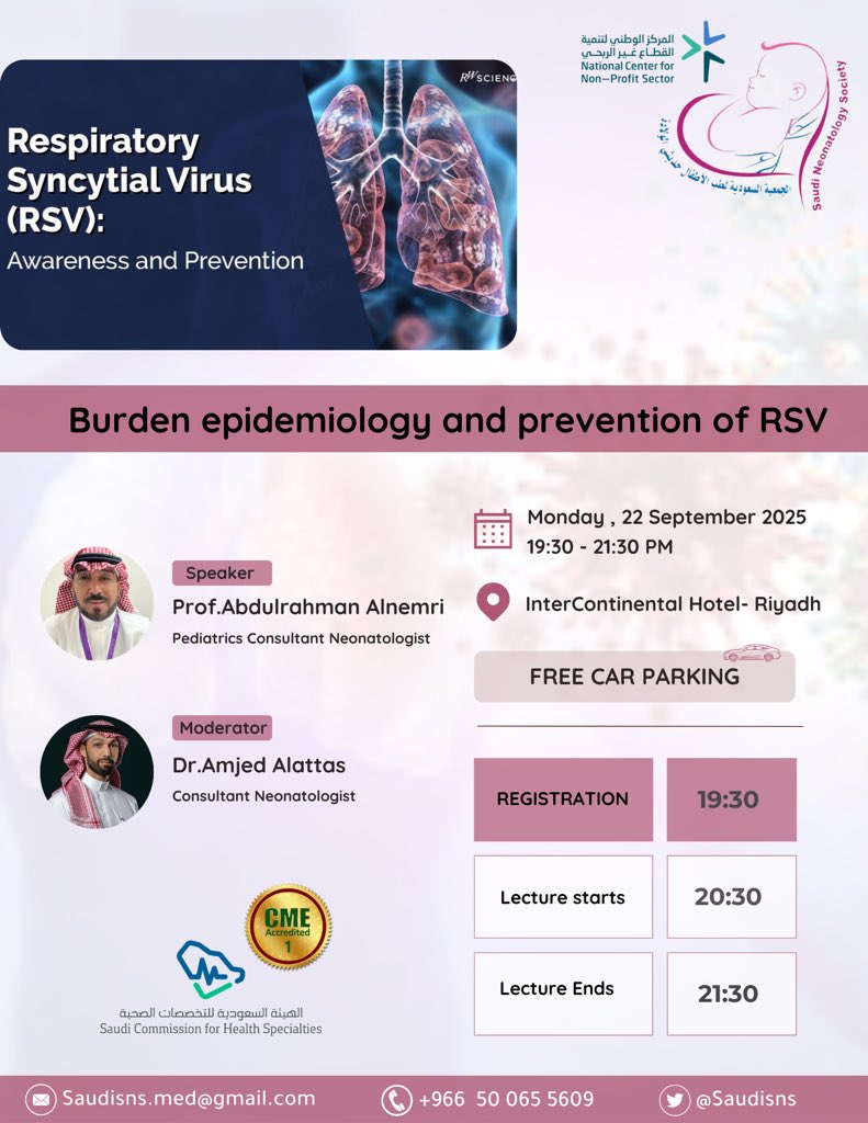 تسر #الجمعية_السعودية_لطب_الأطفال_حديثي_الولادة
بدعوتكم لحضور محاضرة علمية بعنوان:

✨Burden Epidemiology and Prevention of RSV ✨

تفاصيل اللقاء:

  🗓️ الإثنين، 22 سبتمبر 2025م  
  🕖 من 7:30 إلى 9:30 مساءً  
  📍 فندق انتركونتيننتال، الرياض
maps.app.goo.gl/HKvLa2hawHiCWz…

انضموا إلينا