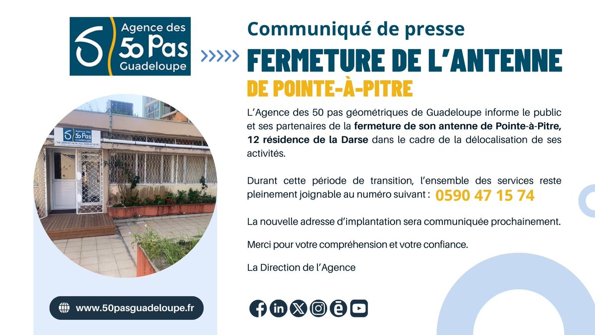 🚨AGENCE DES 50 PAS GEOMETRIQUES DE GUADELOUPE
FERMETURE DE L'ANTENNE DE POINTE-A-PITRE