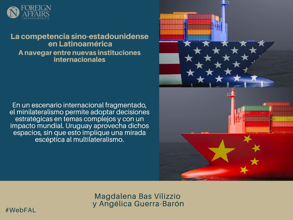 #LEE "La competencia sino-estadounidense en Latinoamérica. A navegar entre nuevas instituciones internacionales" de Magdalena Bas Vilizzio (<a href="/magdabasv/">Magdalena Bas</a>) y Angélica Guerra-Barón (<a href="/A_Guerra_Baron/">Angélica Guerra-Barón</a>) en #WebFAL bit.ly/4mXXBnI